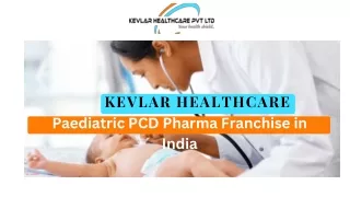 Paediatric PCD Pharma Franchise in India