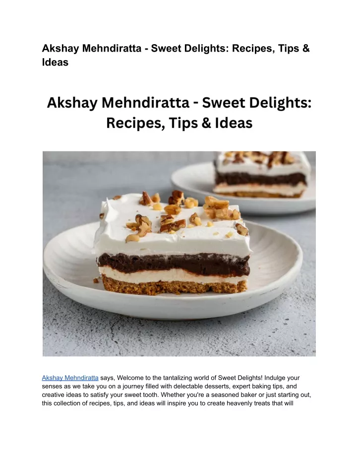 akshay mehndiratta sweet delights recipes tips