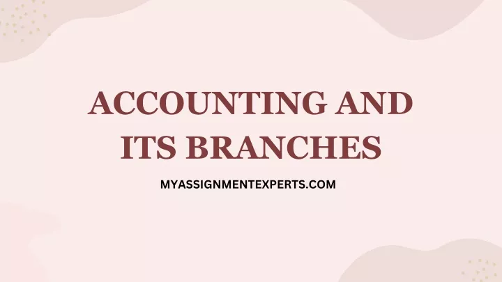 accounting and its branches