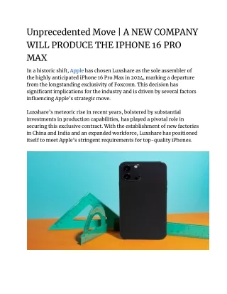 Unprecedented Move _ A NEW COMPANY WILL PRODUCE THE IPHONE 16 PRO MAX