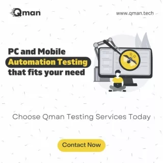 Qman Automation Testing Service verifies that your application or software is fr