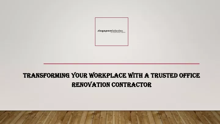 transforming your workplace with a trusted office renovation contractor