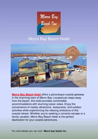 Morro Bay Beach Hotel: Where Ocean Views Meet Luxury Accommodation
