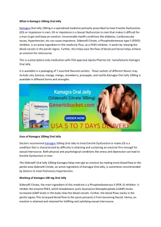 What is Kamagra 100mg Oral Jelly