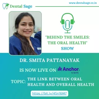 Podcast On The Link Between Oral Health and Overall Health | Dental Sage