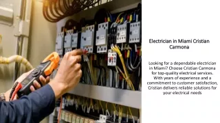 Electrician in Miami Cristian Carmona for Quality Electrical Services