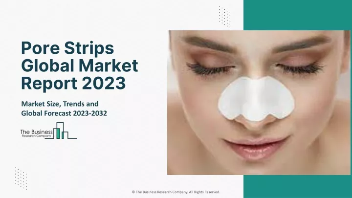 pore strips global market report 2023
