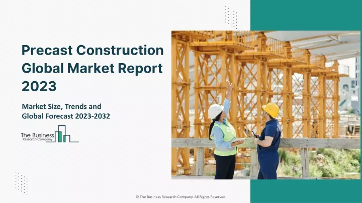precast construction global market report 2023