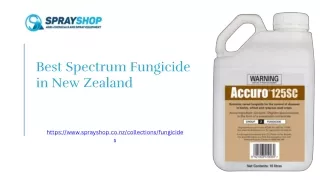 Best Spectrum Fungicide in New Zealand