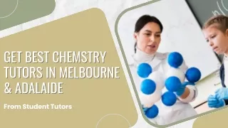 Get Best Chemstry Tutors in Melbourne & Adalaide