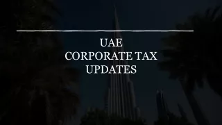 UAE Corporate Tax Updates