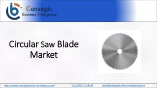 Circular Saw Blade Market Size, Share, Forecast 2023-2030