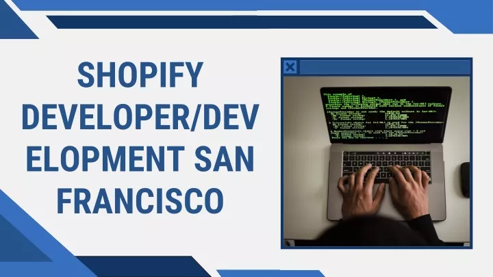 shopify developer dev elopment san francisco