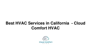 Best HVAC Services in California  - Cloud Comfort HVAC