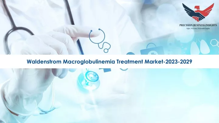 waldenstrom macroglobulinemia treatment market