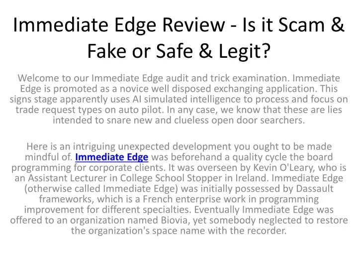 immediate edge review is it scam fake or safe