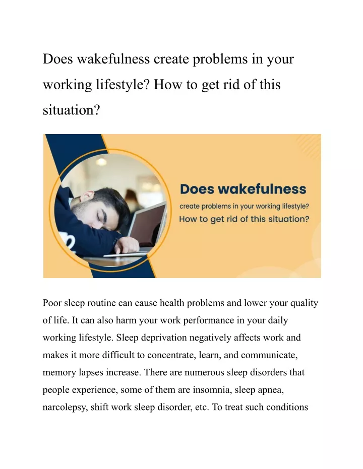 does wakefulness create problems in your