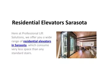 Residential Elevators Sarasota