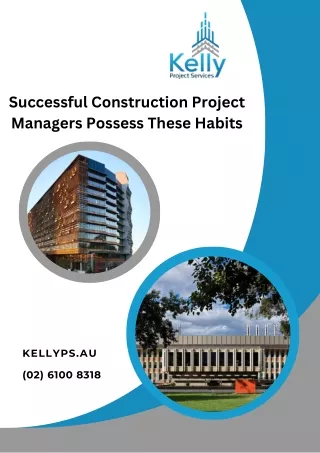 Successful Construction Project Managers Possess These Habits