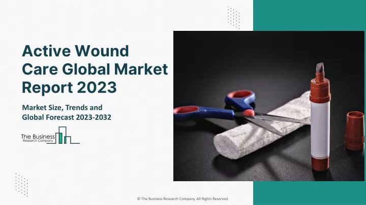 active wound care global market report 2023
