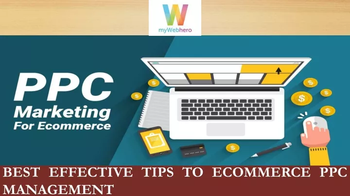 best effective tips to ecommerce ppc management