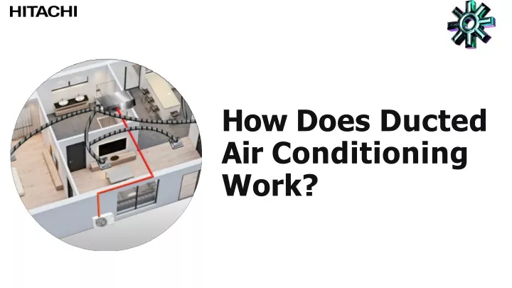 how does ducted air conditioning work