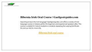 Hibernia Irish Oral Course  Gaeilgeoirguides.com