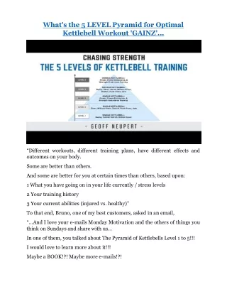 What's the "5 LEVEL Pyramid for Optimal Kettlebell Workout 'GAINZ'"...?