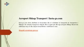 Aeroport Shkup Transport  Insta-go.com