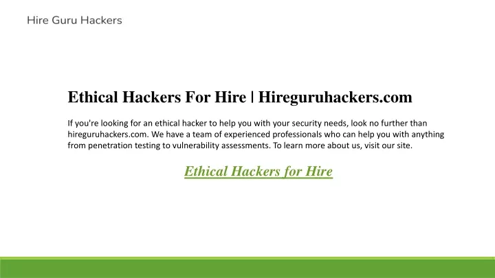 ethical hackers for hire hireguruhackers