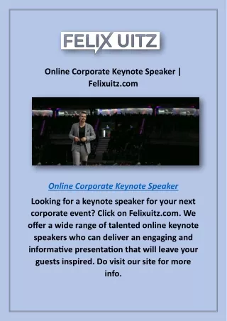 Online Corporate Keynote Speaker | Felixuitz.com
