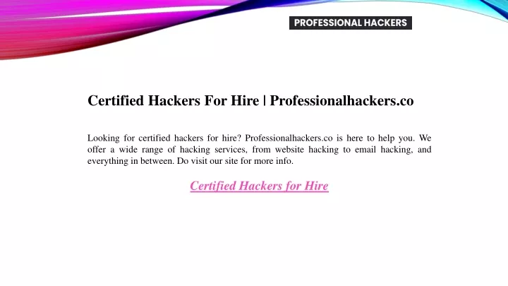 certified hackers for hire professionalhackers
