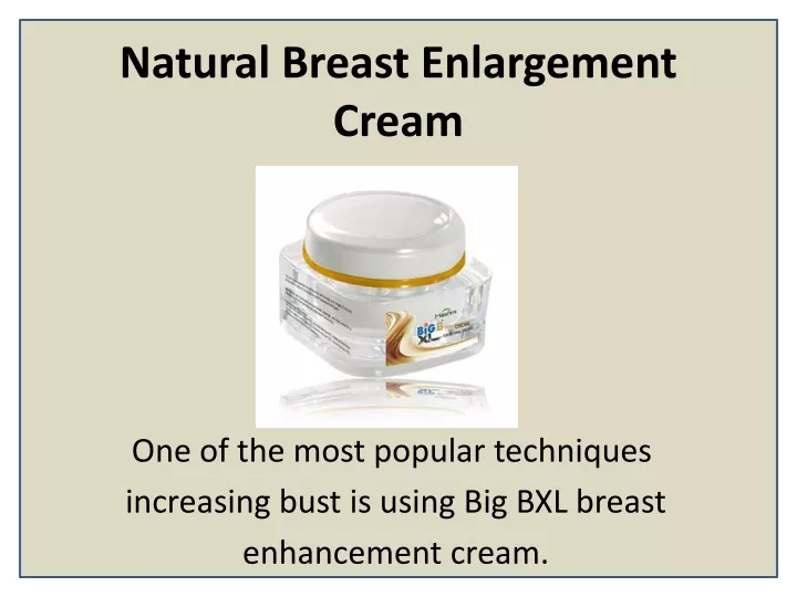 natural breast enlargement cream