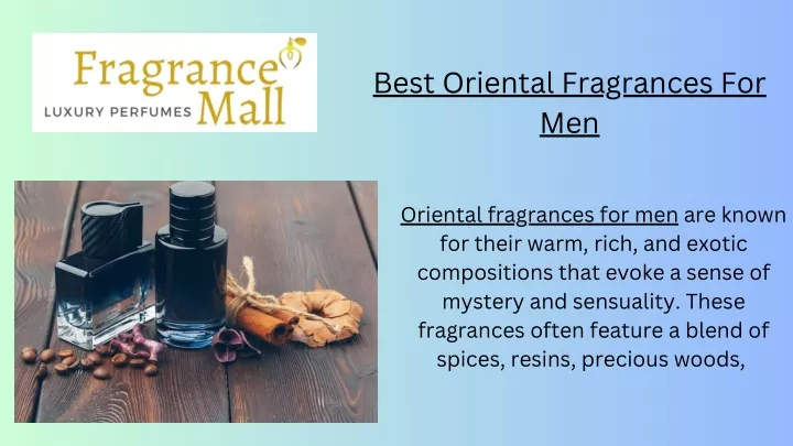 best oriental fragrances for men