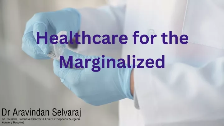 healthcare for the marginalized