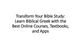 Transform Your Bible Study: Learn Biblical Greek with the Best Online Courses