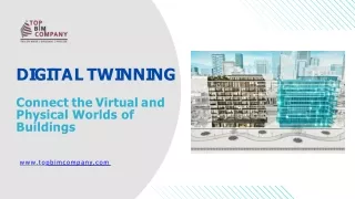 Digital Twinning: Connect the Virtual and Physical Worlds of Buildings