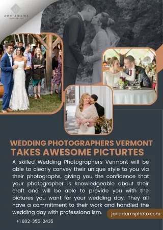 Wedding Photographers Vermont Takes Awesome Picturtes