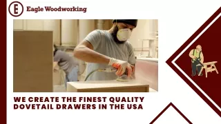 Dovetail Drawers Manufacturers | Eagle Dovetail Drawers