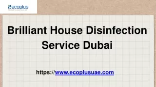 Brilliant House Disinfection Service Dubai