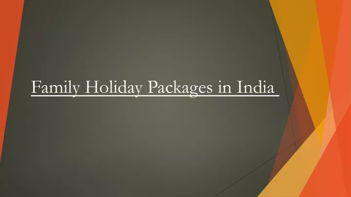 family holiday packages in india