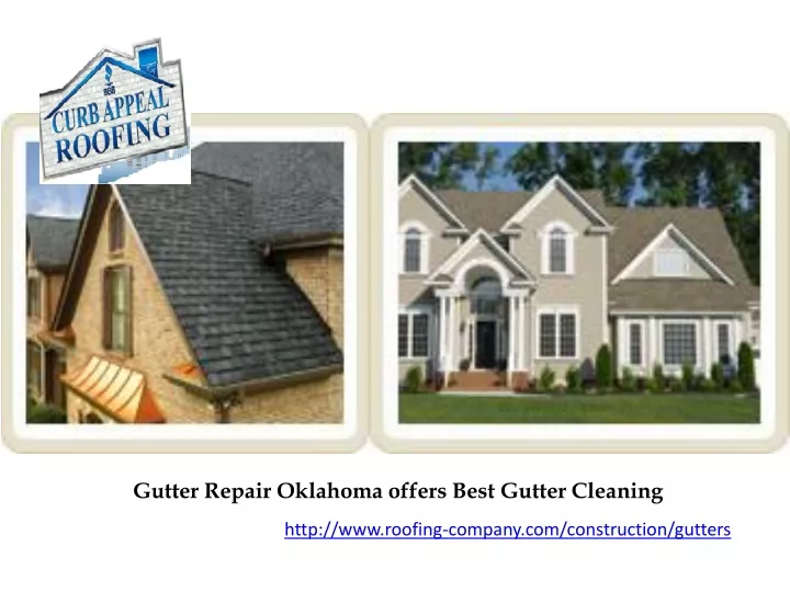 gutter repair oklahoma offers best gutter cleaning