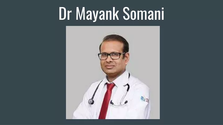 dr mayank somani