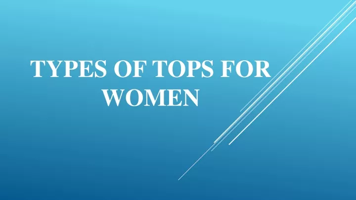 types of tops for women