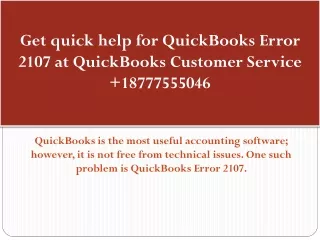 Get quick help for QuickBooks Error 2107 at