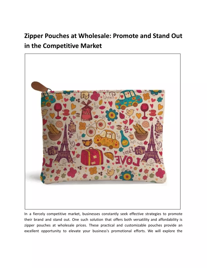 zipper pouches at wholesale promote and stand