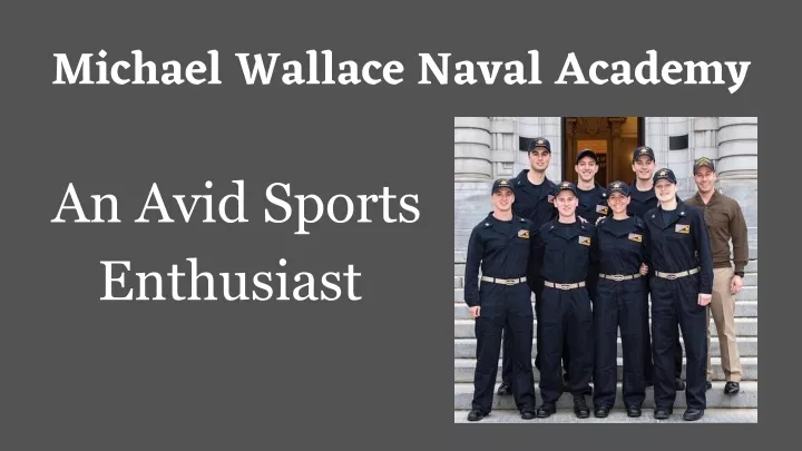michael wallace naval academy