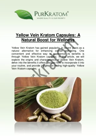 Yellow Vein Kratom Capsules: A Natural Boost for Wellness