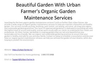 Beautiful Garden With Urban Farmer's Organic Garden Maintenance