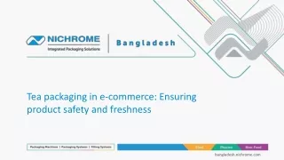 TEA PACKAGING IN E-COMMERCE: ENSURING PRODUCT SAFETY AND FRESHNESS